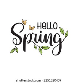 Hello Spring hand lettering composition with new leaves and butterflies