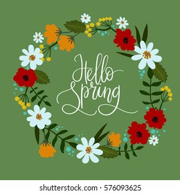 Hello Spring hand lettering greeting card. Hand drawn illustration with floral wreath. Modern calligraphy. Decorative floral frame. Vector Illustration.