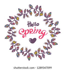 Hello Spring hand sketched logotype, badge typography icon. Lettering spring season with branches with leaves for greeting card, invitation template. vintage lettering banner poster template