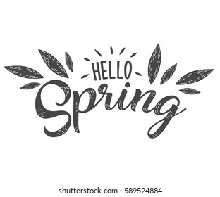 Hello Spring hand sketched logotype, badge typography icon. Lettering spring season with leaf for greeting card, invitation template. Retro, vintage lettering banner poster template background