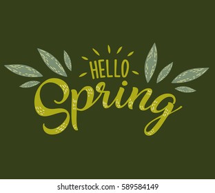 Hello Spring hand sketched logotype, badge typography icon. Lettering spring season with leaf for greeting card, invitation template. Retro, vintage lettering banner poster template background