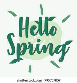 Hello Spring hand sketched  typography icon. Lettering spring season with leaf for greeting card, invitation template. Retro, vintage lettering banner poster template background