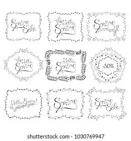 Hello Spring Hand Written Vector Lettering Design, Cute Floral Frames with custom Typography. Useful layout for greeting card, calendar, print and web design, poster, sale banner, mail, ads, wrapping