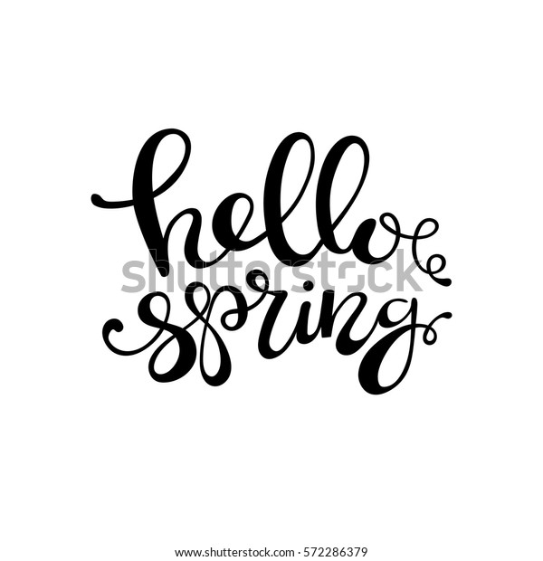 Hello Spring Handwritten Lettering Design Ink Stock Vector (Royalty ...