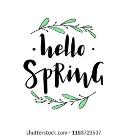 Hello Spring. Handwritten lettering phrase. Modern ink calligraphy. Hand drawn ethnic illustration with spring branches as poster, postcard, card, invitation template, logo, badge. Vector