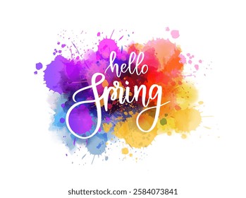 Hello spring - handwritten modern calligraphy inspirational text on multicolored watercolor paint splash. Background with abstract dots decoration.