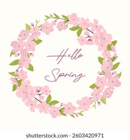 Hello spring handwritten text. Gentle colorful round wreath with cherry blooming branches, green leaves. Hand drawn style with textures. Ideal for stickers, festive cards, covers, label.