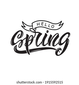 Hello Spring handwritten text. Trendy script lettering design Modern brush ink calligraphy isolated on white background. Vector illustration as logotype, icon, card. Spring postcard, invitation, flyer