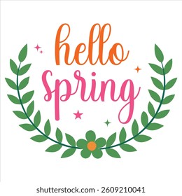 Hello Spring  Happy Easter Festival T-shirt Design Vector, Christian Festival T-shirt Design, Easter Quote Typography Illustration