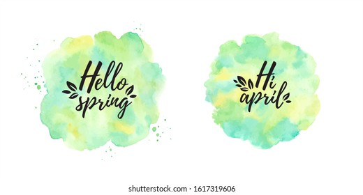 Hello spring, Hi april vector watercolor illustrations, design elements set. Round, circle shape. Typographic composition with leaves. Painted eco, nature background. Watercolour green, yellow texture