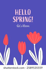 Hello Spring! Let's Bloom Card with Tulips