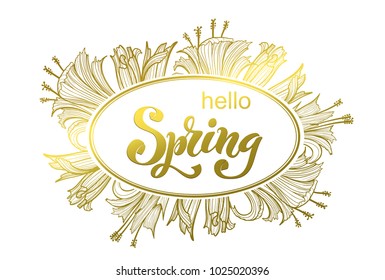 Hello spring letter. Frame of flowers. Modern brush calligraphy. Hand drawn design elements. Logos and emblems for invitation, greeting card, t-shirt, prints and posters. Vector illustration.