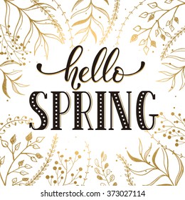 Hello spring lettering black on white with golden branches on background. Romantic text. Modern calligraphy for greeting card design. 