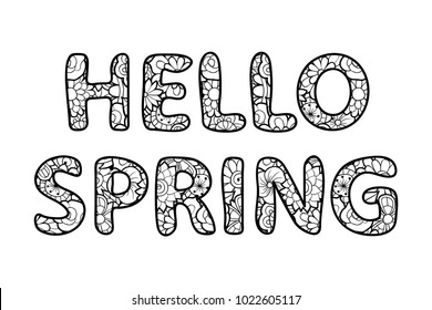 Hello spring lettering with floral ornament. Black and white outline vector image, isolated on white background