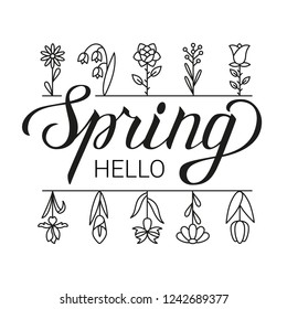 Hello spring lettering and flowers icons. Design for holiday greeting card. Vector illustration.