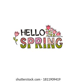Hello Spring lettering with hand-drawn tulips. Pink and green logo for card or banner for garden, calendar, seasons. Vector illustration on white background
