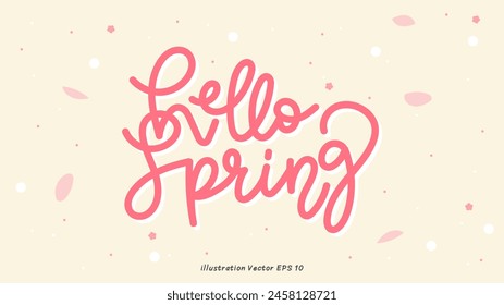 Hallo Frühling Schriftzug, Handschrift Hallo Frühling Worte im Frühling Hintergrund. Kalligrafischer Text-Banner. Handgezeichnete Vektorgrafik auf cremefarbenem Hintergrund ,Vektorillustration EPS 10