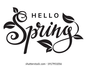 Hello spring lettering with leaves. Vector illustration.