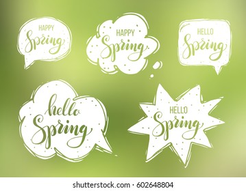 Hello spring. Lettering on speech bubbles. Vector illustration on blurred background