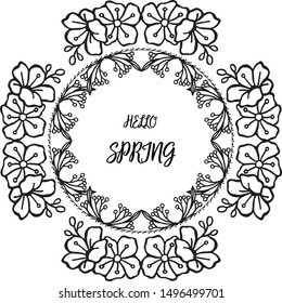 Hello spring lettering text with various crowd of leaf flower frame. Vector