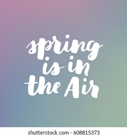 Hello spring lettering typography. Calligraphy postcard or poster graphic design element. Hand written style card. Simple vector brush sign. White ink on hipster dreamy gradient.