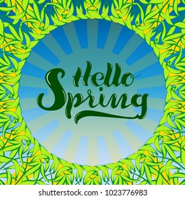 Hello spring, lettering. Vector illustration