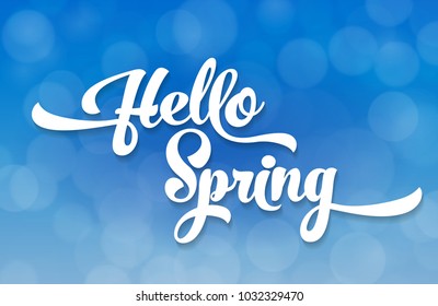 Hello spring light stylized inscription on the background of the sky with the effect of bokeh. Spring template for your design, cards, invitations, posters. Vector illustration