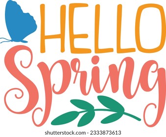 Hello Spring - Love Spring