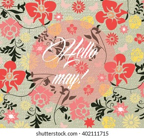 Hello Spring May card or invitation with colorful flowers. Vector illustration