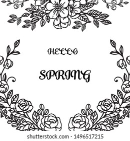 Hello spring, with modern decorative element leaf flower frame. Vector