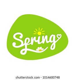 Hello spring postcard on green round label. Sunny bright inscription with the daisies and the sun. You can use for greeting card, banner, poster design. Vector illustration.