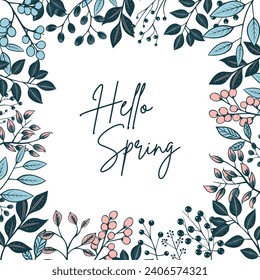 Hallo Frühlingsposter. Botanischer Rahmen mit Blättern und Beeren für Einladungen und Karten. Vektor-Blumenkranz