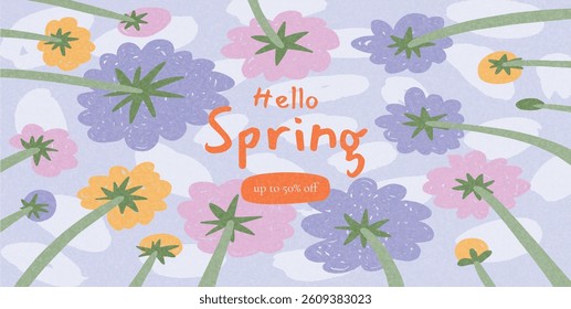 Hello Spring promotional banner with hand-drawn flowers viewed from below against sky and clouds. Bright pastel palette, playful layout and bold typography. Vector flat illustration for seasonal ads