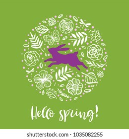 Hello spring. Purple running silhouette of a rabbit in the flower circle on a green background. Calligraphy card. Hand drawn design elements. Handwritten modern brush lettering. Vector illustration.
