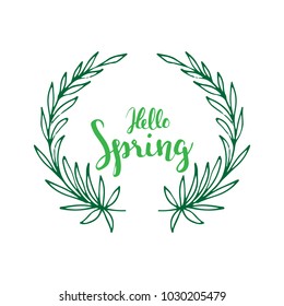 Hello spring quote, hand drawn illustration with wreath, isolated on white