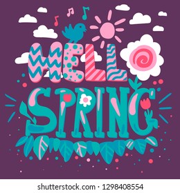 Hello spring quote hand drawn vector lettering. Greeting card, poster, banner cartoon illustration