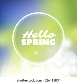 "Hello Spring" Quote, Slogan, Saying on a Blurred Background