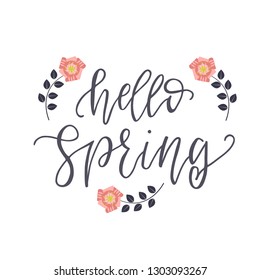 Hello spring quote text. Calligraphy, lettering design. Typography for greeting card, poster, banners, logotype