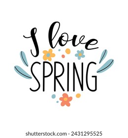 Hello spring quotes. Spring label with season calligraphy quotes, flowers. Positive phrases for stickers, postcards or posters. Vector illustration.