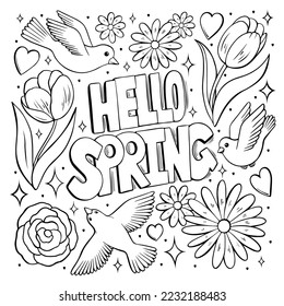 Hello Spring season lettering with flowers and birds for greeting card, poster, invitation template, line art for coloring book page