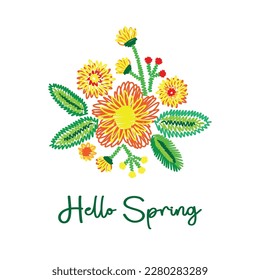 Hello spring slogan with embroidery flowers illustration, hand drawn vector design, fashion print graphic