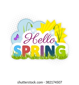 Hello spring. Snowdrops, sun, green grass, blue cloud and butterflies/Vector cartoon illustration for your wallpaper.