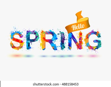 Hello spring. Splash paint vector watercolor inscription