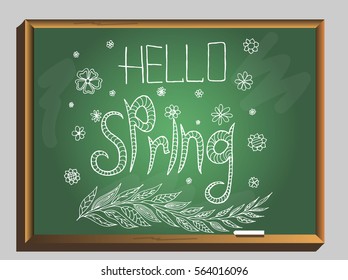 Hello spring and with a sprig of flowers on a chalkboard background. Vector illustration.