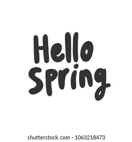 Hello spring. Sticker for social media post. Vector hand drawn illustration design. Bubble pop art comic doodle cartoon style. Good for poster, t shirt print, card invitation, blogging, video cover