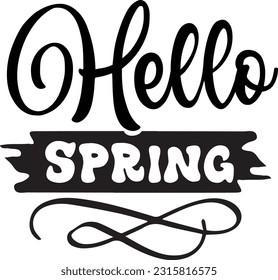 Hello spring svg, Spring SVG Design, Spring quotes design