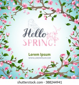 Hello spring template. Blossoms and leaves on tree branches. Falling petals. Hand-written brush lettering. There is place for your text in the center.