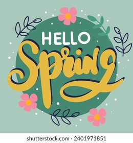 Hello Spring text banner. Handwriting inscription, Hello Spring color square composition. Hand drawn vector art 