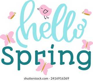 Hello Spring text with cute bird and butterflies. Seasonal greeting card design. Springtime celebration vector illustration.