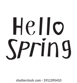 Hello spring text in english. Vector drawing. Isolated white background.
